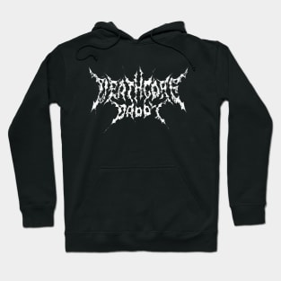 Deathcore Daddy Hoodie